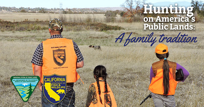 Hunting on America's public lands:  a family tradition.  Photo by BLM.