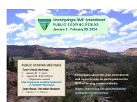Attend a public scoping meeting to learn more about the Uncompahgre RMP Amendment.