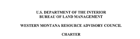 White background. Black Text. "U.S. Department of the Interior Bureau of Land Management Western Montana Resource Advisory Council Charter"