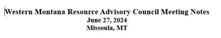 Header for Western Montana Resource Advisory Council Meeting Minutes from June 27, 2024