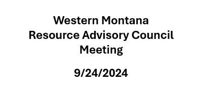 Header for the Western Montana RAC Mtg Minutes from Sept. 24, 2024